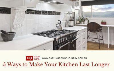 5 Ways to Make Your Kitchen Last Longer