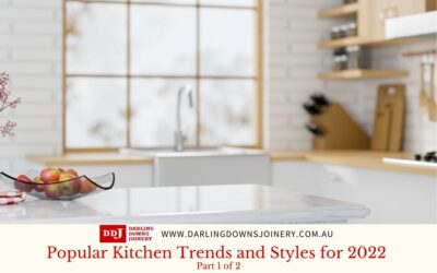 Popular Kitchen Trends and Styles for 2022  PART 1 of 2